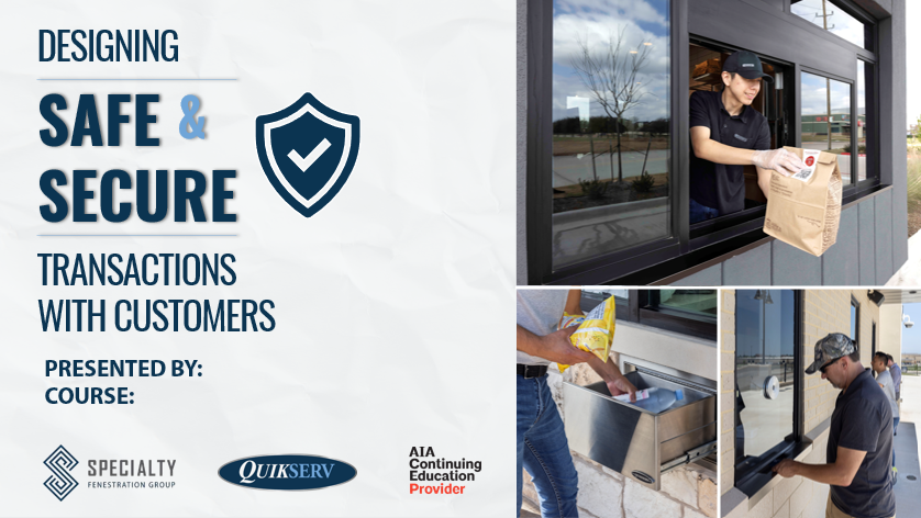 Webinar: National – AEC Daily – CEU Course: Quikserv – Designing Safe and Secure Transactions for Customers