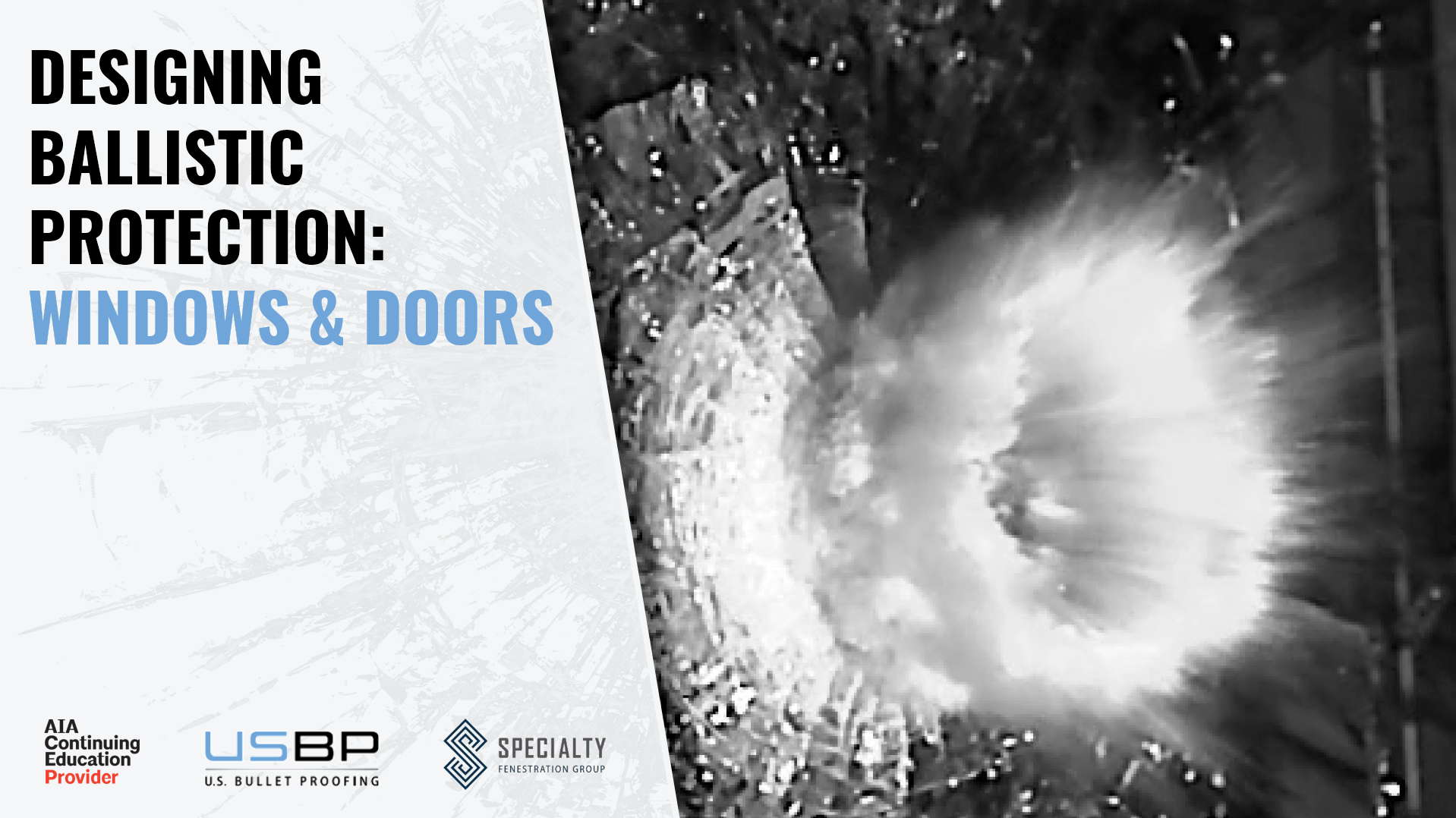 Webinar: National – AEC Daily – CEU Course: Designing Ballistic Protection: Windows and Doors